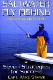 Saltwater Fly Fishing: Seven Strategies For Success